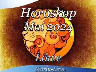 Monatshoroskop Mai 2024 Löwe